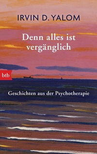 Enlarge image Cover: Denn alles ist vergänglich - btb