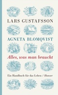 Cover: Alles, was man braucht - Hanser