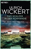 Cover: Das Schloss in der Normandie - Heyne