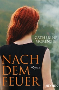 Abbildung von: Nach dem Feuer - Heyne