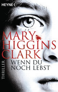Abbildung von: Wenn du noch lebst - Heyne