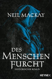 Abbildung von: Des Menschen Furcht - Heyne