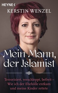 Abbildung von: Mein Mann, der Islamist - Heyne