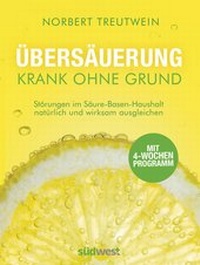 Abbildung von: Übersäuerung - Krank ohne Grund - Südwest