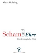 Cover: Scham und Ehre - G&uuml;tersloher Verlagshaus