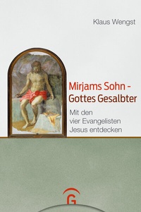 Abbildung von: Mirjams Sohn - Gottes Gesalbter - Gütersloher Verlagshaus