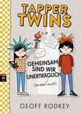 Cover: Tapper Twins - Gemeinsam sind wir unertr&auml;glich - cbj