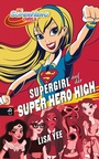 Cover: SUPERGIRL auf der SUPER HERO HIGH - cbj