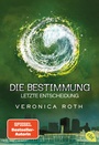 Cover: Die Bestimmung - Letzte Entscheidung - cbt