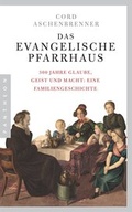 Cover: Das evangelische Pfarrhaus - Pantheon