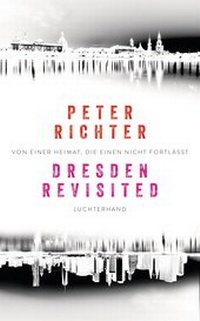 Abbildung von: Dresden Revisited - Luchterhand Literaturverlag