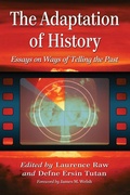 Cover: The Adaptation of History - McFarland & Co Inc