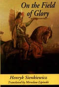 Cover: On the Field of Glory - Hippocrene Books Inc.,U.S.