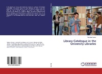 Abbildung von: Library Catalogue in the University Libraries - LAP Lambert Academic Publishing