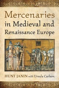 Cover: Mercenaries in Medieval and Renaissance Europe - McFarland & Co Inc