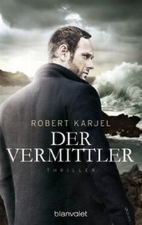 Abbildung von: Der Vermittler - Blanvalet