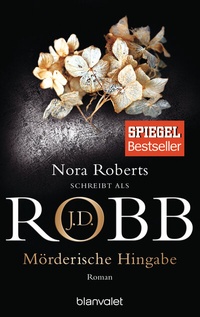 Abbildung von: Mörderische Hingabe - Blanvalet