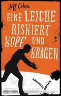 Cover: Eine Leiche riskiert Kopf und Kragen - Blanvalet