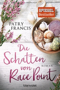 Abbildung von: Die Schatten von Race Point - Blanvalet