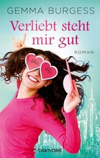 Abbildung von: Verliebt steht mir gut - Blanvalet