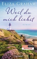 Cover: Weil du mich liebst - Blanvalet