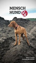 Cover: Mensch Hund und - tredition