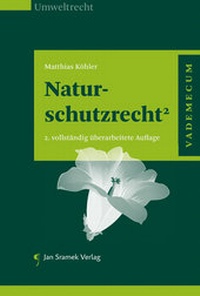 Abbildung von: Naturschutzrecht² - Jan Sramek Verlag KG