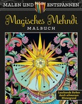 Cover: Malen und entspannen: Magisches Mehndi - Ullmann Medien