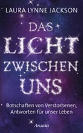 Cover: Das Licht zwischen uns - Ansata