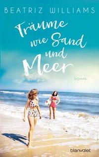 Enlarge image Cover: Träume wie Sand und Meer - Blanvalet