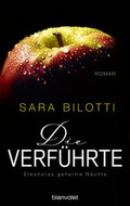 Cover: Die Verf&uuml;hrte - Eleonoras geheime N&auml;chte - Blanvalet