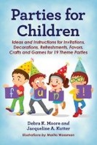 Enlarge image Cover: Parties for Children - McFarland & Co Inc