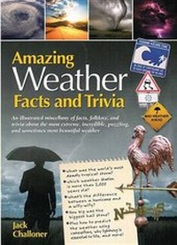 Abbildung von: Amazing Weather Facts & Trivia - Chartwell Books Inc.,U.S.