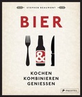 Cover: BIER: Kochen, kombinieren, genie&szlig;en - Prestel