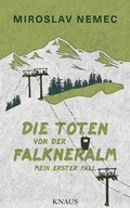 Cover: Die Toten von der Falkneralm - Knaus