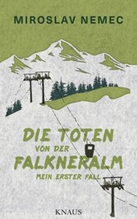 Abbildung von: Die Toten von der Falkneralm - Knaus