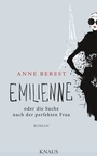 Cover: Emilienne oder die Suche nach der perfekten Frau - Knaus