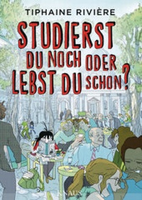 Abbildung von: Studierst du noch oder lebst du schon? - Knaus