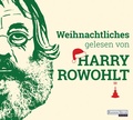 Cover: Weihnachtliches gelesen von Harry Rowohlt - Random House Audio