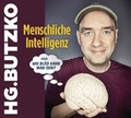 Cover: Menschliche Intelligenz oder "Wie bl&ouml;d kann man sein" - Random House Audio