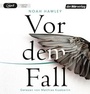 Cover: Vor dem Fall - Der Hörverlag