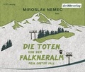 Cover: Die Toten von der Falkneralm - Der H&ouml;rverlag
