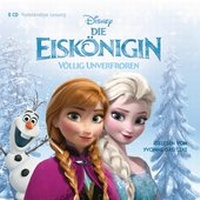Abbildung von: Die Eiskönigin - Völlig unverfroren - Der Hörverlag