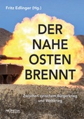 Cover: Der Nahe Osten brennt - Promedia