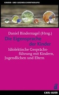 Cover: Die Eigensprache der Kinder - Carl-Auer Verlag
