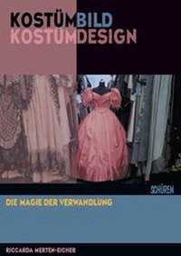 Abbildung von: Kostümbild | Kostümdesign - Schüren Verlag GmbH