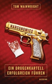 Enlarge image Cover: Narconomics - Blessing