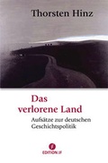Cover: Das verlorene Land - Junge Freiheit Verlag GmbH & Co. KG