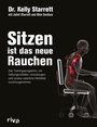 Cover: Sitzen ist das neue Rauchen - Riva