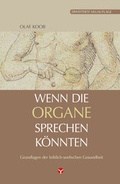 Cover: Wenn die Organe sprechen k&ouml;nnten - Info 3